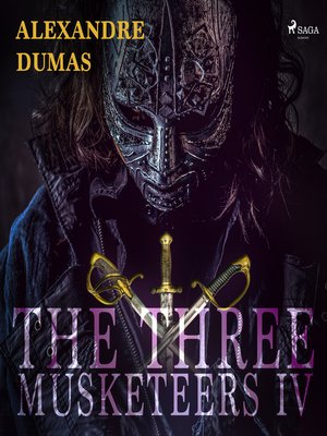cover image of The Three Musketeers IV